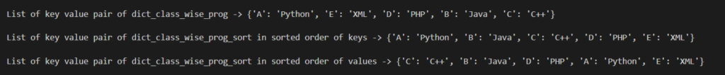 PYTHON DICTIONARY SORTING OPERATIONS : Output